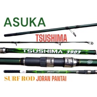 ASUKA TSUSHIMA SURF FISHING ROD JORAN PANTAI