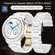 For Smart Watch Band Huawei GT3 PRO strap White Black Ceramic watch Strap watch GT3 pro men and wome
