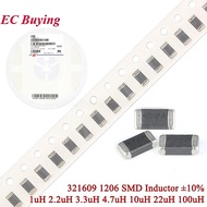 20-100Pcs 1206 SMD Inductor ±10% 321609 100uH 22uH 5mA 10uH 4.7uH 25mA 3.3uH 2.2uH 50mA 1uH 100mA In