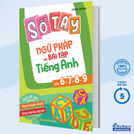 Sách – Sổ Tay Ngữ Pháp Và Bài Tập Tiếng Anh Lớp 6-7-8-9 (MEGABOOK) – Newshop
