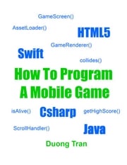 How To Program A Mobile Game Duong Tran