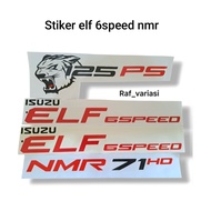 Isuzu Elf NMR 71 Macan 125ps Sticker Elf NMR 71 Sticker/ Elf Macan 125ps Sticker/ Isuzu 6spedd NMR S