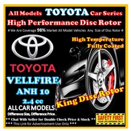 TOYOTA VELLFIRE ANH10 Disc Rotor Drilled Slotted / Pemutar Cakera Berprestasi Tinggi