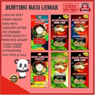 bunting banner nasi Lemak pandan ayam crispy nasi Kukus Ayam berempah cantik murah saiz 2x4 kaki bol