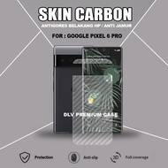 GOOGLE PIXEL 6 PRO SKIN CARBON TRANSPARENT ANTI-SCRATCH BACK GOOGLE PIXEL 6 PRO SCB1