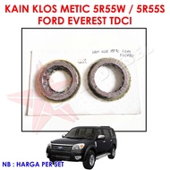 METIC CLOS FABRIC 5R55W / 5R55S FORD EVEREST TDCI