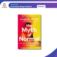 Gramedia Bogor - The Myth Of Normal Book By Gabor Mate Vermilion - International Books
