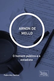 ARNON DE MELLO Fabio dos Santos