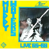 Muddy Waters - Live 65-68