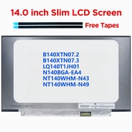 14.0 Laptop LCD Screen B140XTN07.2 B140XTN07.3 LQ140T1JH01 N140BGA-EA4 NT140WHM-N43 NT140WHM-N49