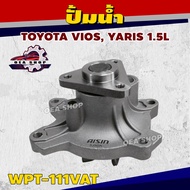 AISIN Water Pump TOYOTA VIOS YARIS 1.5L Code WPT-111VAT