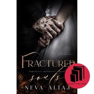 Fractured Souls (Perfectly Imperfect, #6) by Neva Altaj - Romance - Dark - Contemporary Romance - Cr