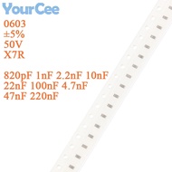 100pcs 0603 SMD Capacitor ±5% 50V X7R 820pF 1nF 2.2nF 4.7nF 10nF 22nF 47nF 100nF 220nF