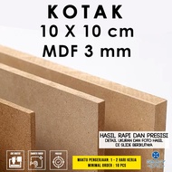 Box size 10 x 10 cm - MDF 3 mm - MDF board MDF board/
