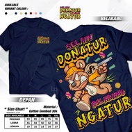 Besides Donatur No Needed T-Shirt - Cool, Funny, Viral, Cotton 24 Words Shirt