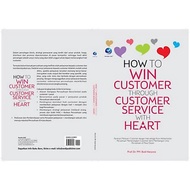 "ORIGINAL BOOK" How To Win Customer Through Customer Service With Heart