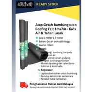 Atap Getah Bumbung 1mx7m (Bituminous Roofing Felt) - Kalis Air & Tahan Lasak