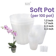 SOFT POT (100 pot) anggrek tanaman transparan plastik 15 17 25 35 anti pecah anggrek hidroponik flek