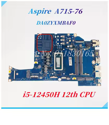 For Acer Aspire A715-76 A715-76G ZYX Laptop Motherboard DA0ZYXMBAF0 DA0ZYXMBAE0 Mainboard With i5-12