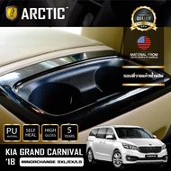 KIA GRAND CARNIVAL 2018 MINORCHANGE SXL / EX / LS ฟิล์มกันรอยรถยนต์ ภายในรถ PianoBlack by ARCTIC - บ