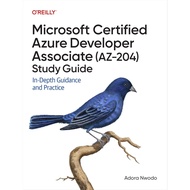 Microsoft Certified Azure Developer Associate (AZ-204) Study Guide