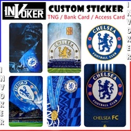 CHELSEA - Touch n Go Card Sticker Cover / TNG CARD Sticker / Bank Card Sticker / Access Card / ATM C