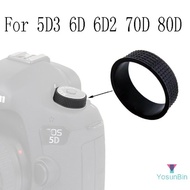 YosunBin] Top Cover Dial Mode Button Circle Rubber For Camera 5D3 5DIII 6D 70D 80D/5D4 6D2 Turntable