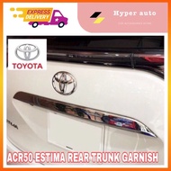 Toyota Estima ACR50 2006-2018 Rear Trunk Garnish Chrome Cover chrome previa estima accessories