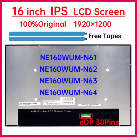 16 Inch IPS Laptop LCD Screen NE160WUM N61 NE160WUM-N61 NE160WUM-N62 NE160WUM-N63 NE160WUM-N64 Displ
