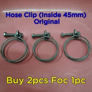 Hose Clip ( inside 45mm) ( Original) Buy 2pcs Foc 1pc