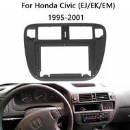 9" Car Radio Fascia For Honda Civic(EJ/EK/EM)1995-2001 Video Panel Player Audio Dash 2 Din Frame Das