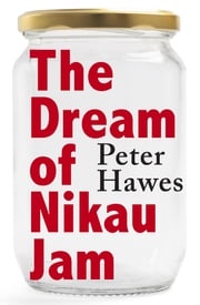 The Dream of Nikau Jam Peter Hawes