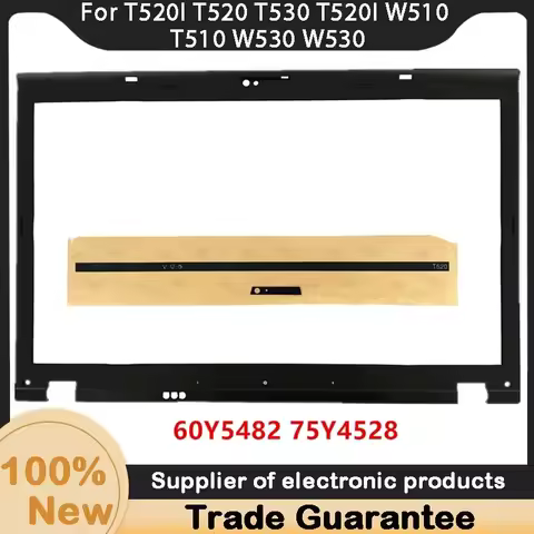 New For Lenovo T520I T520 T530 T520I W510 T510 W530 W530 LCD Front Bezel Cover 60Y5482 75Y4528
