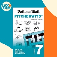 Daily Mail Pitcherwits Volume 7 - 200 of the Daily Mail's most p by The Daily Mail DMG Media Ltd (UK