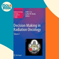Decision Making in Radiation Oncology - Volume 1 by Luther W. Brady (UK edition, hardcover)