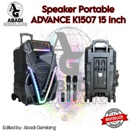 Speaker Portable Advance K1507 15inch Free Mic / Speaker Bluetooth Advance K1507