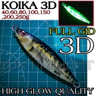 Metal Jig Koika 3D 10g to/d 300g New Special Edition Fishing Bait Jig Micro Jig