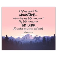 I Lift My Eyes to the Mountains… Psalm 121:1-2 Inspirational Bible Verses, Christian Scripture Posit