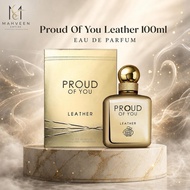 Fragrance World Proud Of You Leather Eau De Parfum 100ml