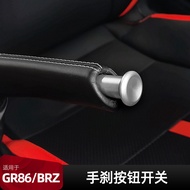 Qiaoling GR86 Modified Subaru BRZ Modified Handbrake Button Switch Toyota GR86 Upgraded Handbrake Le