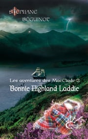 Bonnie Highland Laddie Stéphane Béguinot