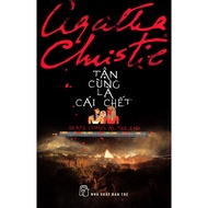 Tận Cùng Là Cái Chết - Agatha Christie ( Tái Bản 2019 )