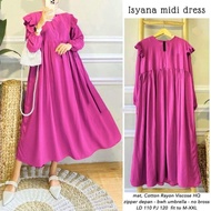 ISYANA MIDI DRESS Baju Midi Dress Korea Gamis Midi Rayon