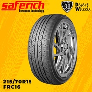 SAFERICH 215/70R15 TIRE/TYRE-98T*FRC16 HIGH QUALITY PERFORMANCE TUBELESS TIRE