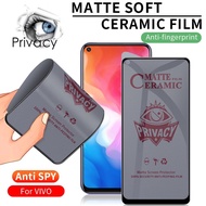 VIVO V27E V23 V23E V25 V25E Ceramic Privacy Matte Anti Spy Screen Protector