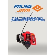 TL26/TU26 engine only (carburetor float type)quality product
