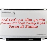 ANS LCD LED LAPTOP 14.0" SLIM 40 PIN UMUM LCD LAPTOP 14" SLIM 40 PIN
