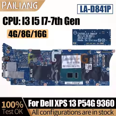 LA-D841P 4G/8G/16G For Dell XPS 13 P54G 9360 Laptop Motherboard CAZ00 LA-D841P I3 I5 I7-7th Gen Note