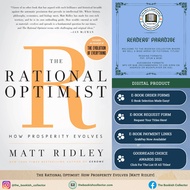 The Rational Optimist: How Prosperity Evolves [Matt Ridley]
