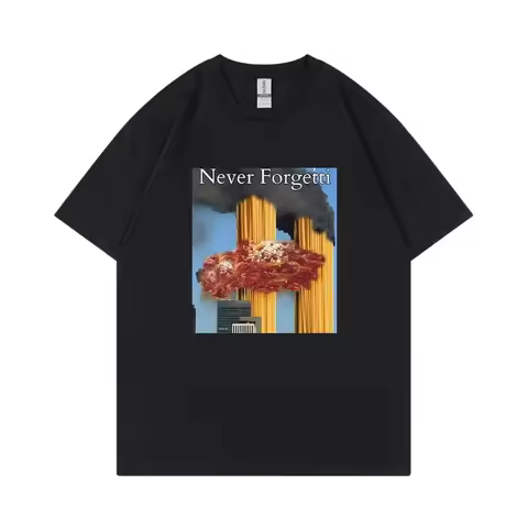 Never Forgetti T Shirt 11 9 Funny September 11Th Casualty Memorial Men Women Tee Unisex Casual High 